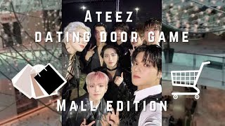 Ateez dating door game | mall edition