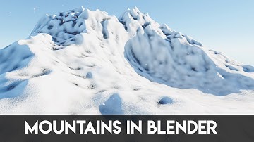 Fast Snowy Mountains in Blender - Blender 2.9