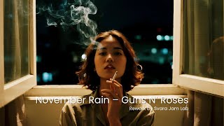 🌙 November Rain – Cover by Svara Jam Lab