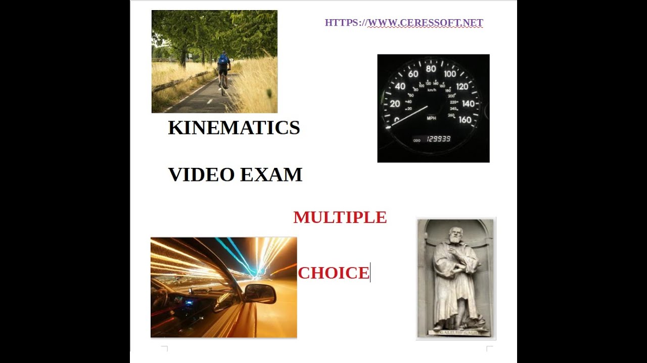 Beginning Kinematics Video Exam - YouTube