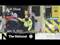 CBC News: The National | Consequences of holiday gatherings; Georgia’s crucial vote | Jan. 5, 2021