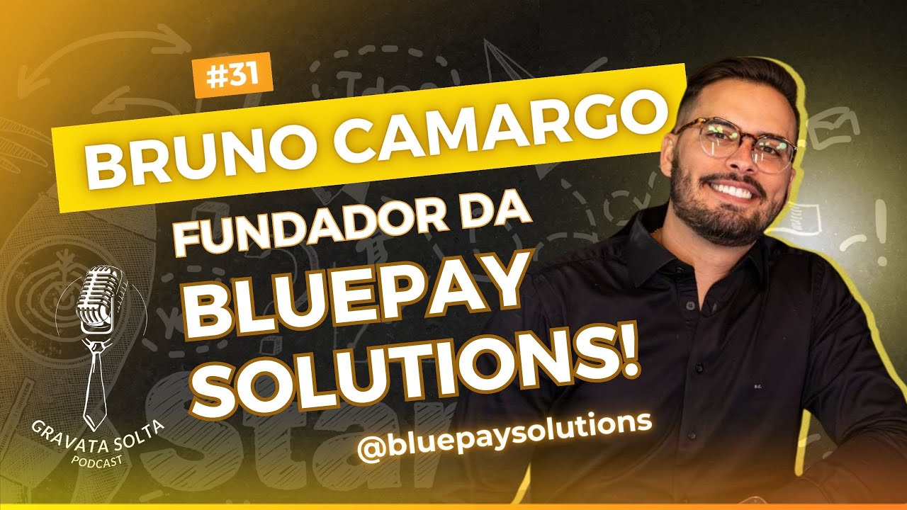 Bruno Camargo - Fundador da startup Bluepay Solutions - YouTube