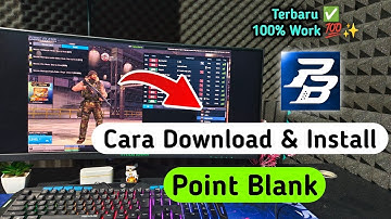 Cara Download & Install Point Blank Terbaru || 100% Work + Anti Error