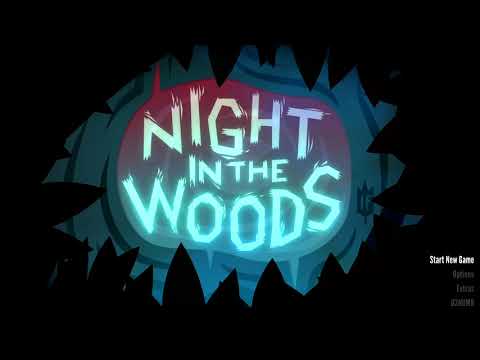 Night in the Woods Title Screen (PC, PS4, Xbox One, Switch) - YouTube