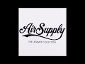 Air Supply Making Love Out Of Nothing At All HQ Audio Air Supply Making Love Out Of Nothing At All HQ Audio