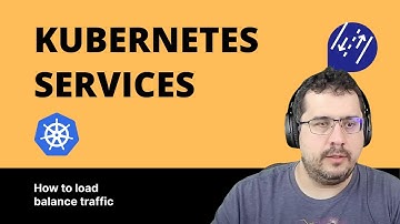 How to use Services to load balance traffic in Kubernetes?