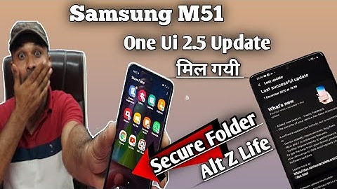 Samsung M51 New Update One UI 2.5 Core Update with Secure Folder