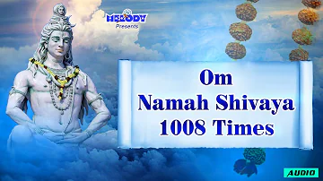 Om Namah Shivaya 1008 Times For Meditation & Relax | 1008 Times Om Namah Shivaya |Shiva Chant|Mantra