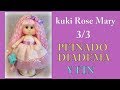muñeca kuki rose mary , peinado y fin del curso ,3/3 video- 273  manualilolis