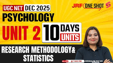 UGC NET Psychology Classes 2025 |Unit 2 Research Methodology And Statistics UGC NET By Mrinalini Mam