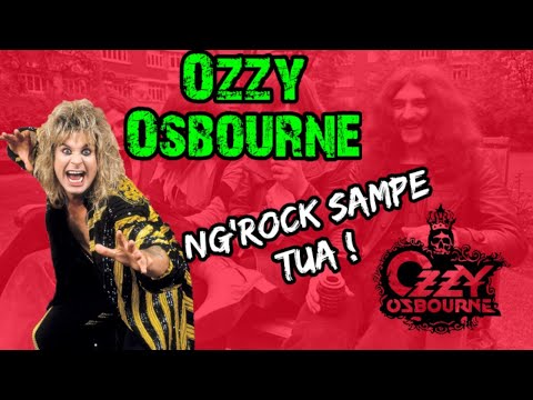 OZZY OSBOURNE | Ex Black Sabbath | Nge&rsquo;Rock Sampai Jompo