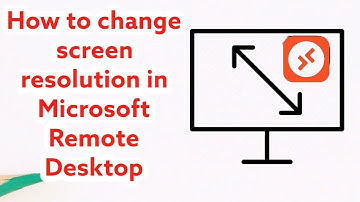 How to change screen resolution in Microsoft Remote Desktop app