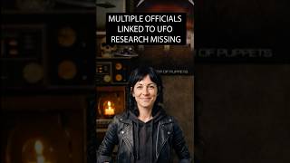 Missing Government Officials With Ties To Alien Research!