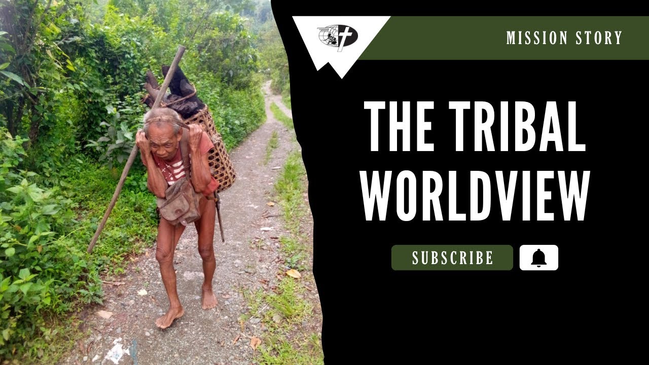 The Tribal Worldview