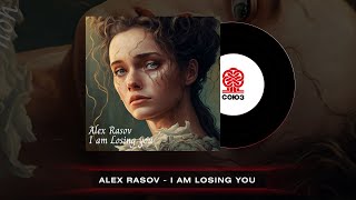 Alex Rasov - I am Losing you (2023) Resimi