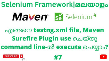 #7 | Run testng.xml using Maven Surefire Plugin | Selenium Java Automation Framework | Malayalam |