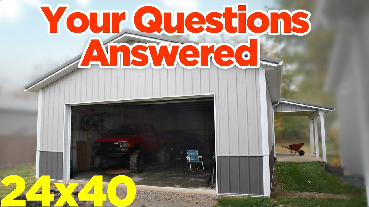 24x40 Pole Barn Build Questions Details Cost