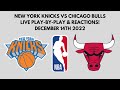 NBA: New York Knicks vs Chicago Bulls (Live Play-By-Play & Reactions)