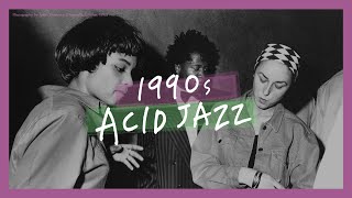 [Playlist] 90년대 런던의 재즈클럽으로 순간 이동 | Acid Jazz