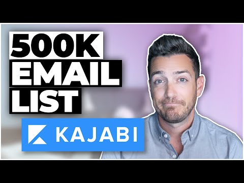 How I Used Kajabi To Build A 500K Email List