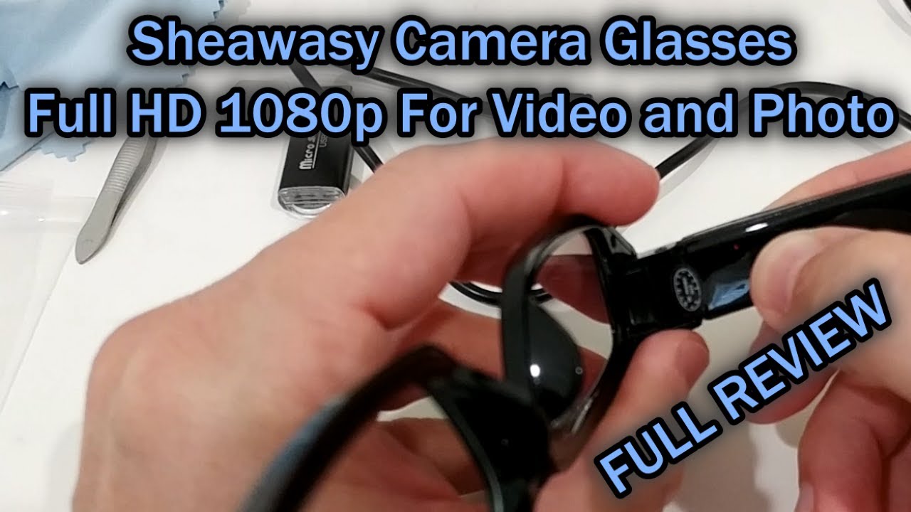 Sheawasy Camera Glasses Full HD 1080p, Video and Photo Unboxing