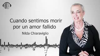 Salir adelante después de una ruptura amorosa | Nilda Chiaraviglio |