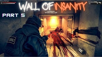 WALL OF INSANITY Gameplay Walkthrough part 5 | Android | Singleplayer