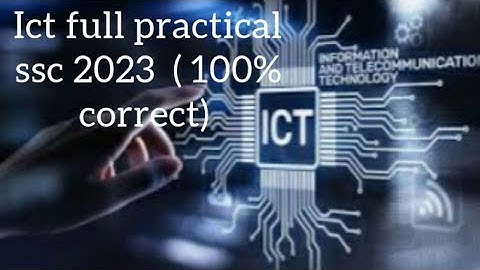 Ict practical || ssc 2023|| #ict#practical