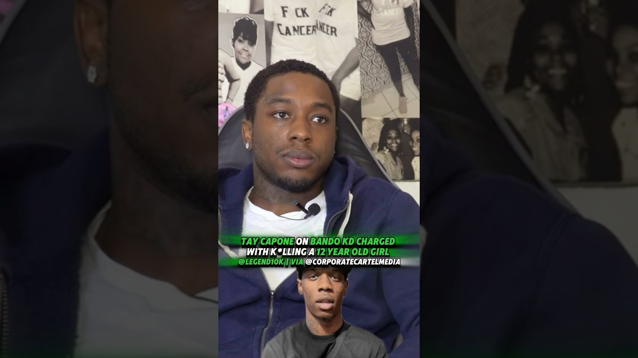 Tay Capone on Bando KD being charged with k*lling a 12 year old girl 
