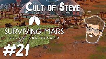 Dueling Farms (Cult of Steve Colony Part 21) - Surviving Mars Below & Beyond Gameplay