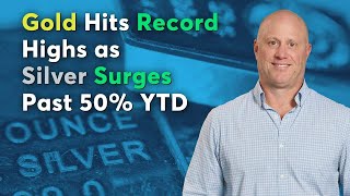 Gold Hits Record Highs as Silver Surges Past 50% YTD