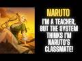 Naruto: I'm a Teacher, But the System Thinks I'm Naruto's Classmate! | Part 6