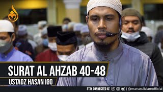 Ramadhan 20  1443H, QS. Al Ahzab 40-48 - Ustadz Hasan Igo