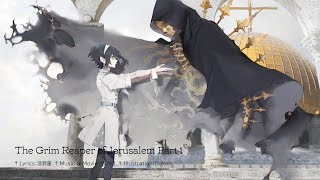 The Grim Reaper of Jerusalem Part1 Beginning of The End