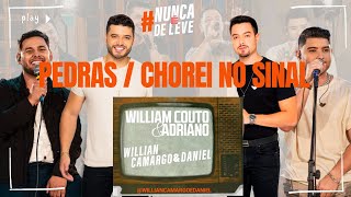 Willian Camargo e Daniel, William Couto e Adriano - Pedras/Chorei no Sinal (Nunca é De Leve)