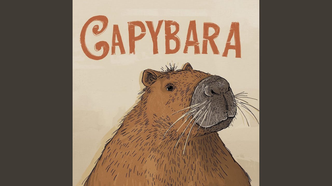 Watch Capybara on YouTube Watch Capybara on YouTube