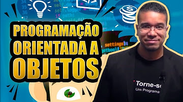 PROGRAMAÇAO ORIENTADA A OBJETO | Tudo que voce precisa saber sobre POO | Desafio