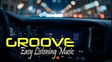 Easy Listening Groove – Smooth Jazz & Funk Vibes for Driving