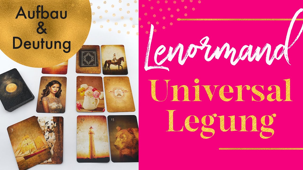 Lenormand Legen Lernen Universallegung Vollstandige Anleitung Perfekt Fur Einsteiger Youtube