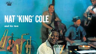 What Is There To Say - Nat King Cole / Juan Tizol - YouTube