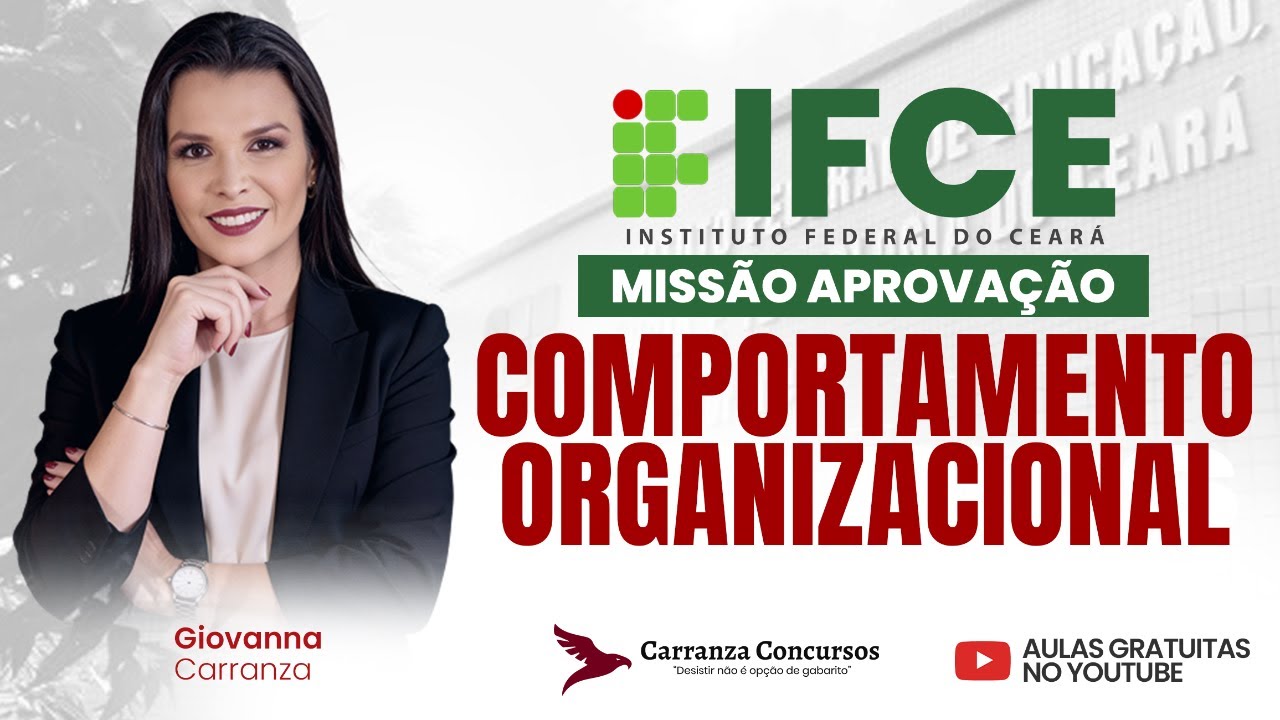 Concurso IFCE | Comportamento Organizacional | Planejamento de Estudos em 50 Dias