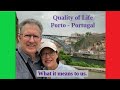 Quality of Life in Porto, Portugal