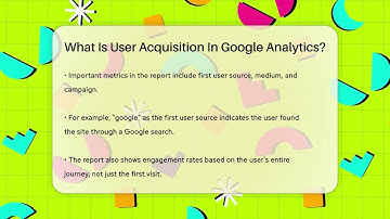 What Is User Acquisition In Google Analytics? - SearchEnginesHub.com