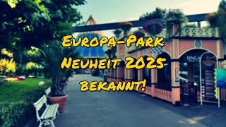 Europa-Park Neuheit 2025 bekannt!