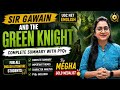 Sir Gawain and the Green Knight Detailed Explanation | UGC NET English| Important Works by Megha Mam