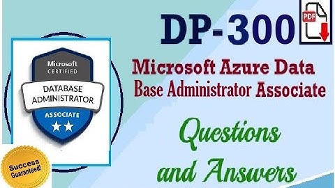 Part#36| Microsoft DP-300 | Azure Database Administrator Associate | Practice Questions & Answers
