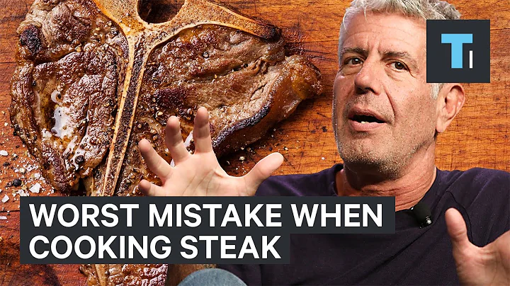 Anthony Bourdain on the worst mistake when cooking steak - DayDayNews
