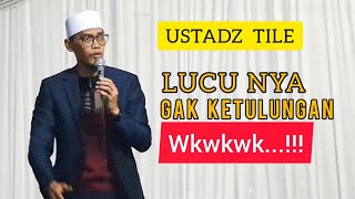 USTADZ TILE LUCU NYA GAK KETULUNGAN | CERAMAH LUCU USTADZ TILE screenshot 5