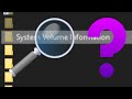 System Volume Information Explained