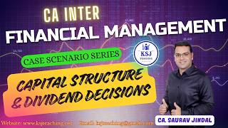 CA Inter Financial Management Case Studies | CAPITAL STRUCTURE & DIVIDEND DECISIONS #caintergroup2